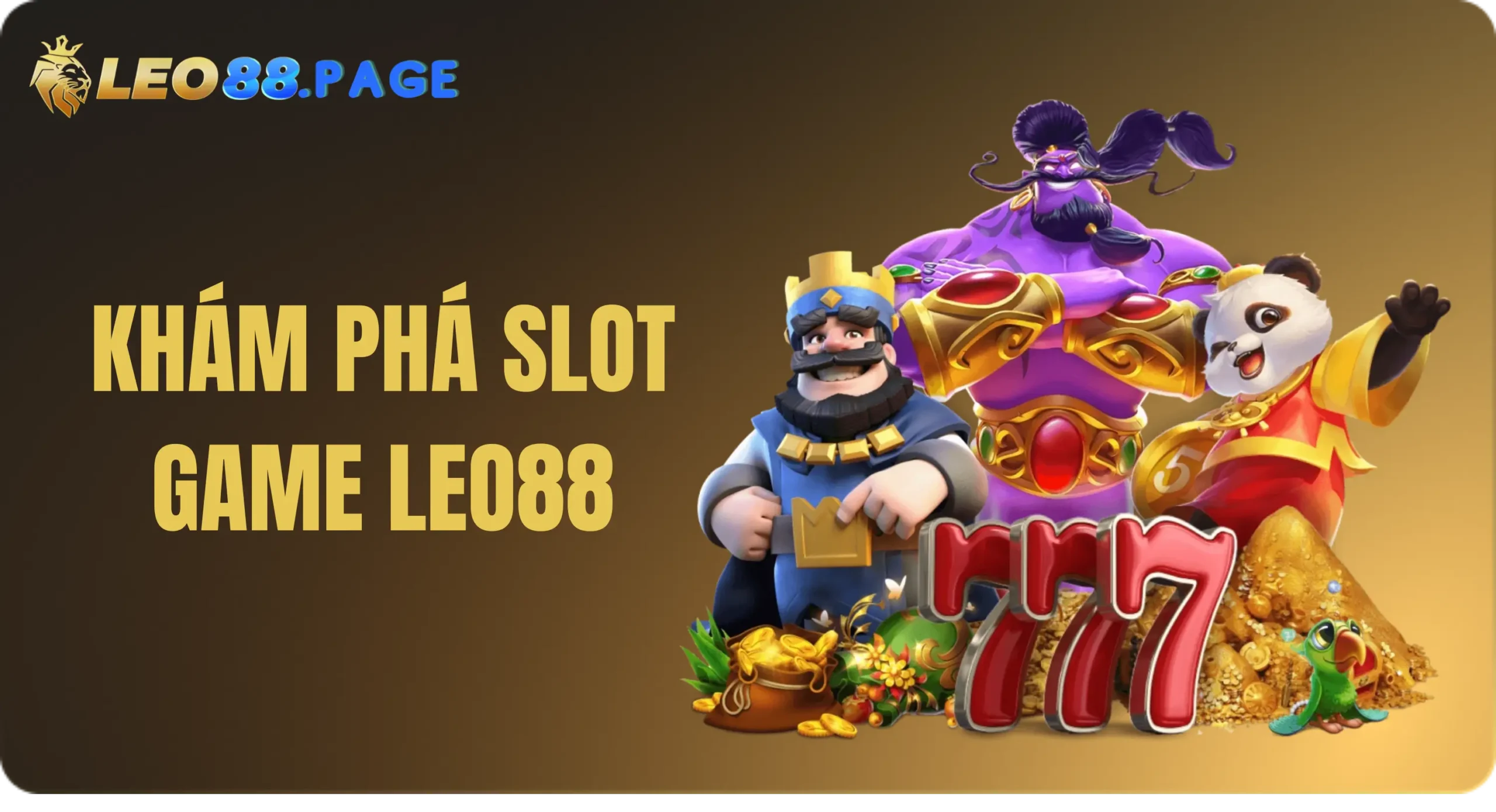 Trang Chủ 248 Khám phá slot game Leo88